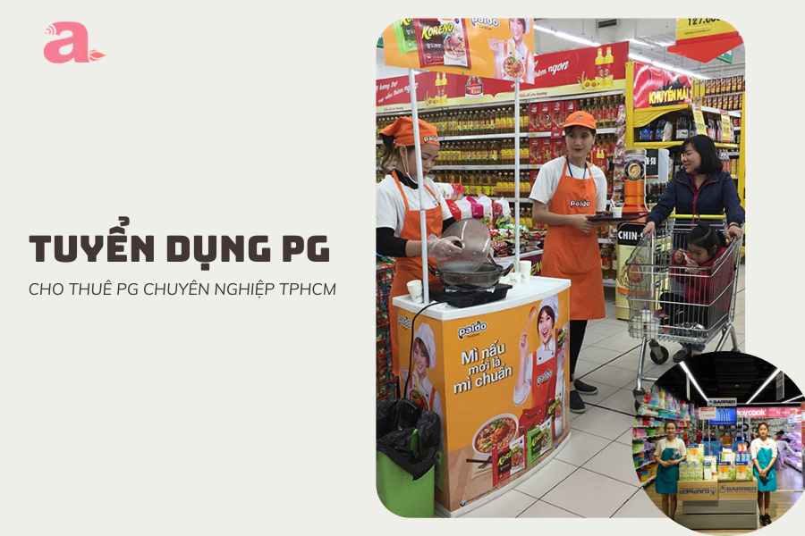 Tuyển Dụng PG - Cho Thuê PG Chuyên Nghiệp TPHCM